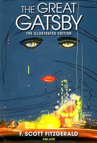 THE GREAT GATSBY ILLUSTRATED EDITION by F. Scott Fitzgerald, Various And Photos, 9781950912308