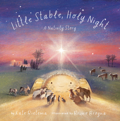 Little Stable, Holy Night (A Christmas Nativity Story) by Kate Rietema, Bruno Brogna, 9798893480467