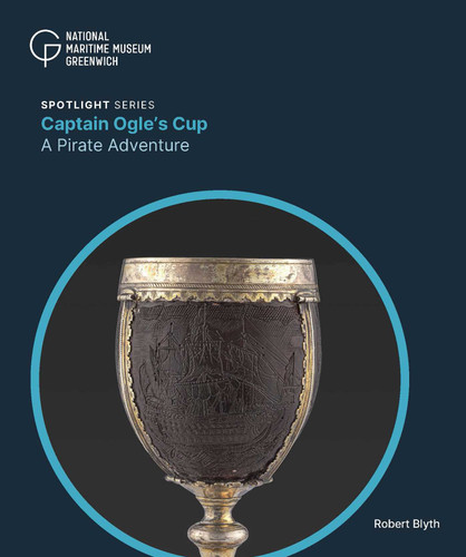 The Captain Ogle's Cup (A Pirate Adventure) by Robert Blyth, 9781739154240