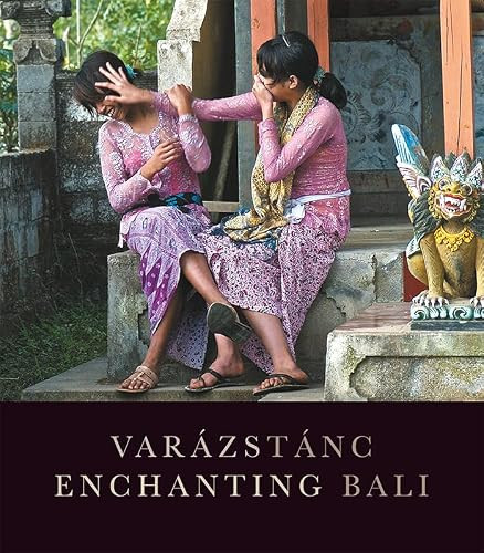 Trance, Dance (Enchanting Bali) by Gill Marais, 9786155987533