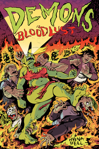 Demons: Bloodlust by Hyena Hell, 9781945509971