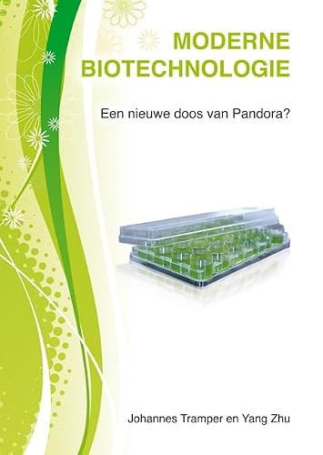 Moderne biotechnologie (Dutch; Flemish Edition) by Johannes Tramper, Yang Zhu, 9789086861378
