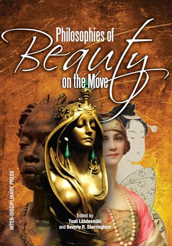 Philosophies of Beauty on the Move by Tuuli Lähdesmäki, Beverly R. Sherringham, 9781848883789