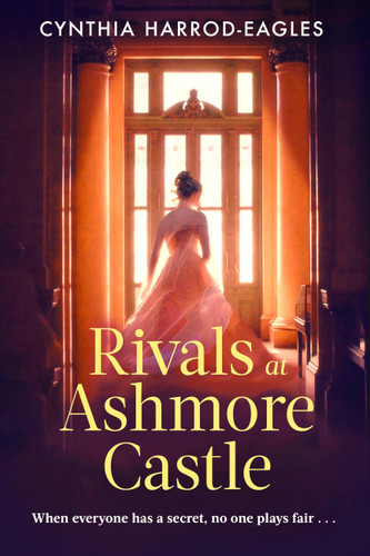 Rivals at Ashmore Castle by Cynthia Harrod-Eagles, 9781408737019