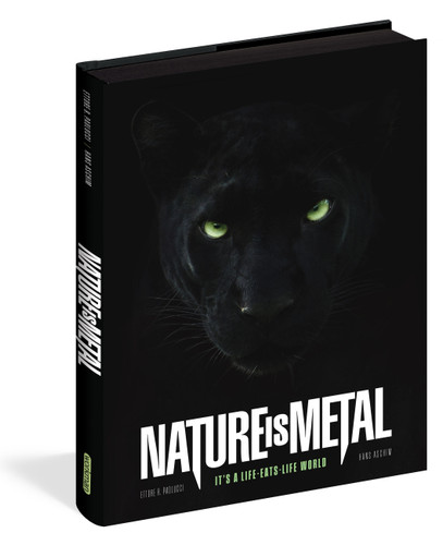 Nature Is Metal (It's a Life-Eats-Life World) by Ettore R. Paolucci, Hans Aschim, 9781523528028