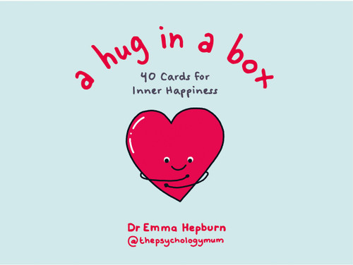 A Hug in a Box (40 Cards for Inner Happiness) by Emma Hepburn, 9781529452969