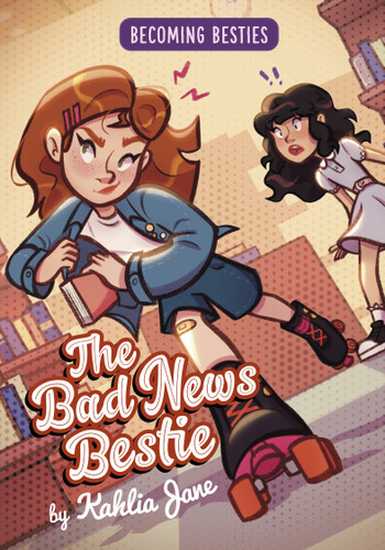 The Bad News Bestie by Athena Handoko, Kahlia Jane, 9798875286094