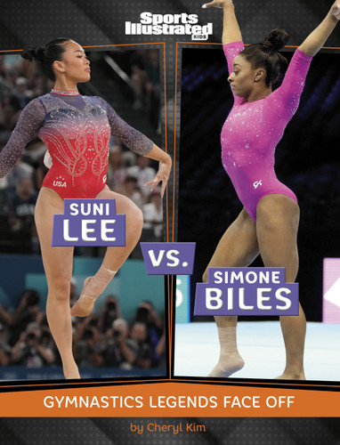 Suni Lee vs. Simone Biles (Gymnastics Legends Face Off) by Cheryl Kim, 9798875292309