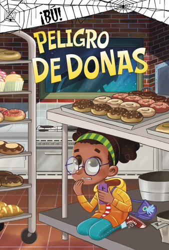 Peligro de donas (Donut Danger) (Spanish Edition) by John Sazaklis, Jesus Lopez, 9798875296765