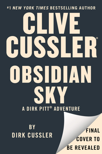 Clive Cussler Obsidian Sky by Dirk Cussler, 9798217185016