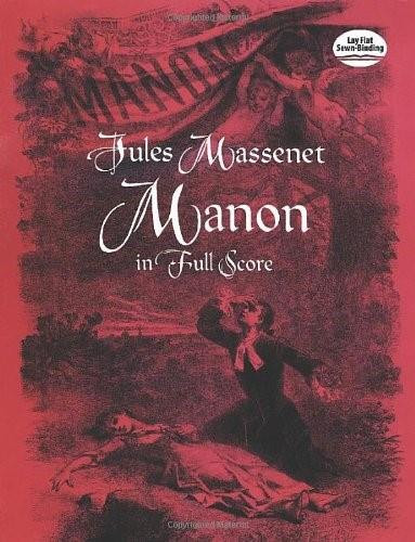 Manon in Full Score by Jules Massenet, 9780486298719