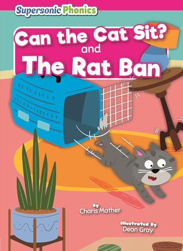 Can the Cat Sit? & The Rat Ban by Charis Mather, Dean Gray, 9798895779750