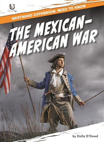 The Mexican-American War - 9798895779675 by Della O'Dowd, N/A