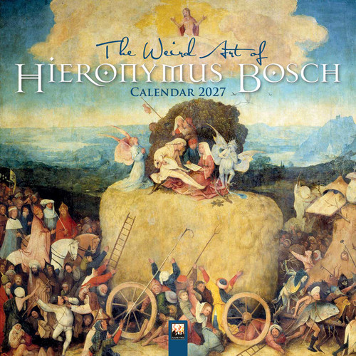 The Weird Art of Hieronymus Bosch Wall Calendar 2027 (Art Calendar) by Flame Tree Studio, 9781806940301
