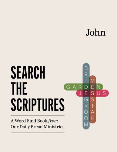 John (A Word Find Book from Our Daily Bread Ministries) by Peachtree Publishing Services, 9781640705258