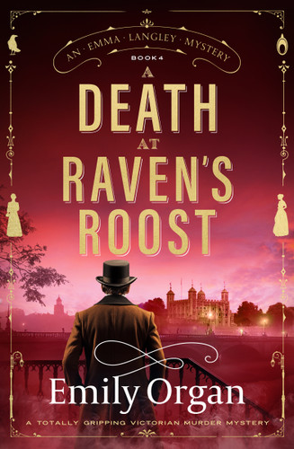 A Death at Raven's Roost (A totally gripping Victorian murder mystery) by Emily Organ, 9781837003273