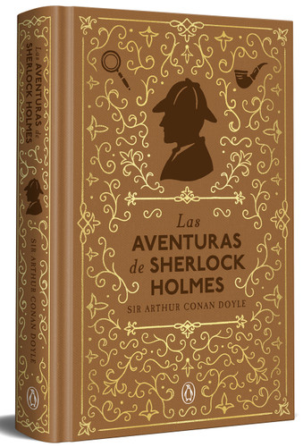 Las aventuras de Sherlock Holmes (edición especial en tapa dura) (Spanish Edition) by Sir Arthur Conan Doyle, 9788491057765