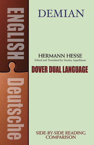 Demian (A Dual-Language Book) by Hermann Hesse, Stanley Appelbaum, 9780486420424