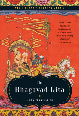 The Bhagavad Gita (A New Translation) - 9780393345131 by Gavin Flood, Charles Martin, 9780393345131