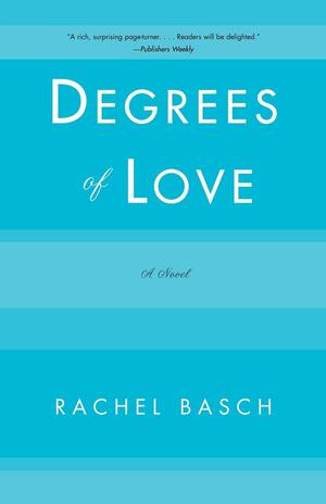 Degrees of Love by Rachel Basch, 9780393332322