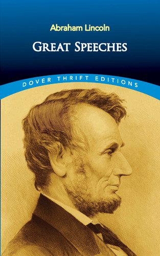 Great Speeches by Abraham Lincoln, 9780486268729