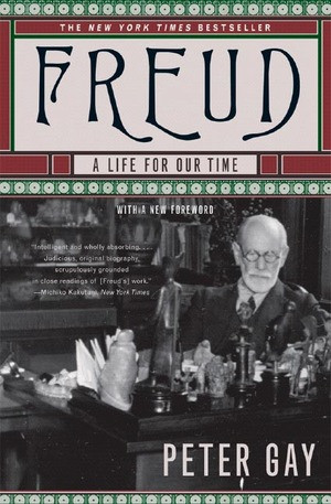 Freud (A Life for Our Time) by Peter Gay, 9780393328615