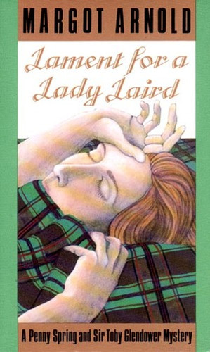 Lament for a Lady Laird by Margot Arnold, 9780881501599
