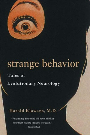 Strange Behavior (Tales of Evolutionary Neurology) by Harold Klawans, 9780393321845