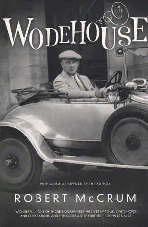 Wodehouse (A Life) by Robert McCrum, 9780393327519