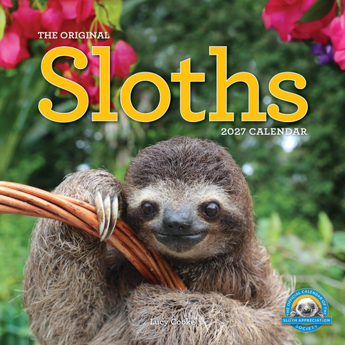 Original Sloths Wall Calendar 2027 (The Ultimate Experts at Slowing Down) by Lucy Cooke, Pink Tree Frog Productions, LLC, Workman Calendars, 9781523533701
