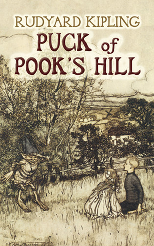 Puck of Pook's Hill by Rudyard Kipling, Arthur Rackham, 9780486451473