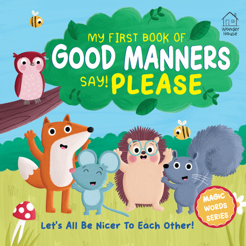 My first book of Good Manners - say! Please by Becky Down, 9789370895805