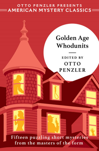 Golden Age Whodunits by Otto  Penzler, 9781613165423