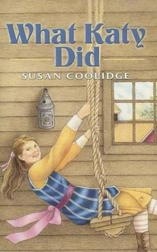 What Katy Did - 9780486447605 by Susan Coolidge