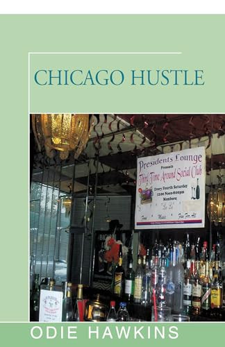 Chicago Hustle by Odie Hawkins, 9781504035835