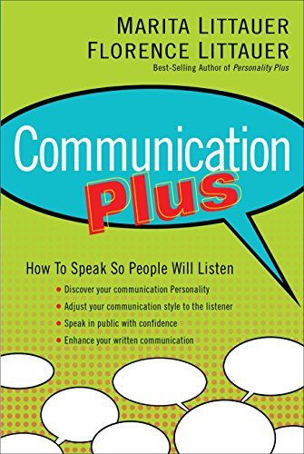 Communication Plus by Marita Littauer, Florence Littauer, 9780800725365