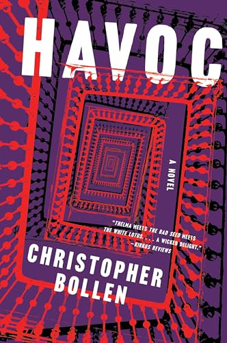 Havoc (A Novel) by Christopher Bollen, 9780063378902