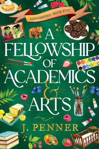 A Fellowship of Academics & Arts (Standard Edition) by J. Penner, 9781464243844