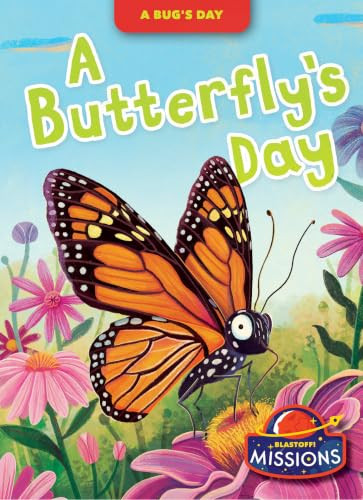 A Butterfly's Day by Elizabeth Neuenfeldt, Claudia Marianno, 9798898800857