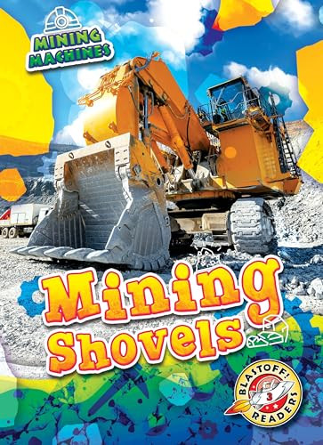 Mining Shovels by India James, 9798898800710