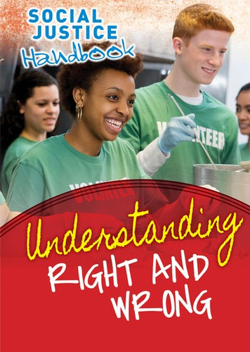 Understanding Right and Wrong by Michael Rosen, Annemarie Young, 9781725346871