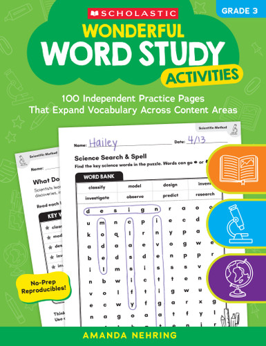 Wonderful Word Study Activities: Grade 3: 100 Independent Practice Pages That Expand Vocabulary Across Content Areas by Amanda Nehring, 9781546152576