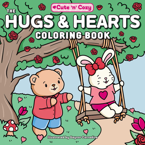 The Hugs & Hearts Coloring Book by Gaynor Carradice, 9781507226896