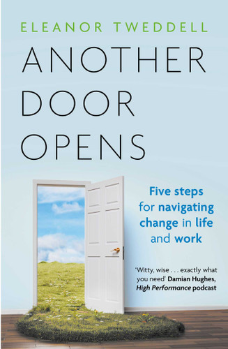 Another Door Opens by Eleanor  Tweddell, 9781785126017