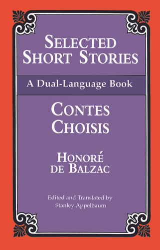 Selected Short Stories (Dual-Language) by Honoré de Balzac, 9780486408958