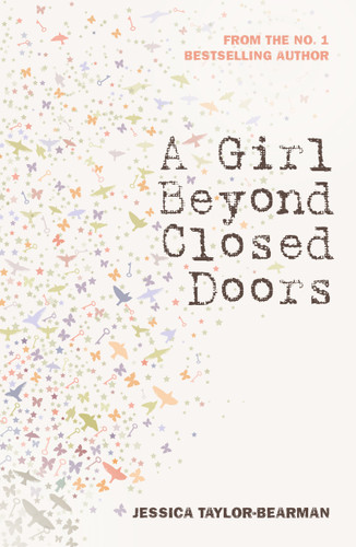 A Girl Beyond Closed Doors by Jessica Taylor-Bearman, 9781913835309