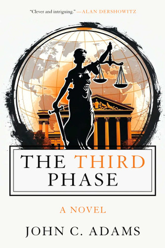 The Third Phase by John C. Adams, 9781510787605