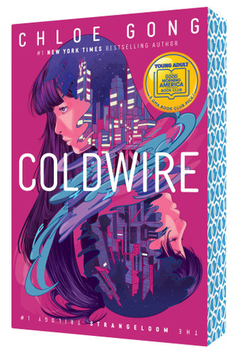 Coldwire by Chloe Gong, 9781665960144