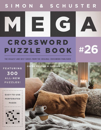 Simon & Schuster Mega Crossword Puzzle Book #26 by John M. Samson, 9781668014165