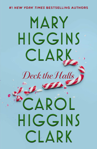 Deck the Halls by Mary Higgins Clark, Carol Higgins Clark, 9781668221525